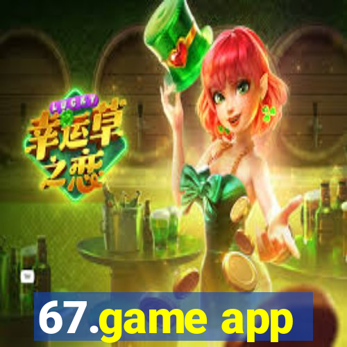 67.game app